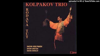 Kolpakov Trio (Russie) - Vengerka