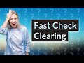 How can I make my check clear faster?