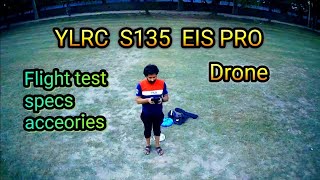 YLRC S135 EIS pro drone | unboxing | flight test |  specs #gadgets #dronevideo #drone #camping