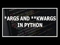 [Hindi] *args and **kwargs in python explained | Advanced python tutorials in Hindi