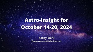 Astro-Insight for October 14-20, 2024