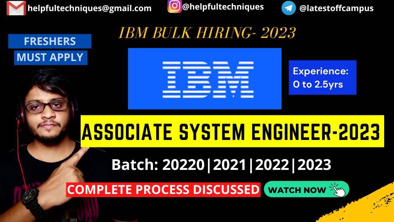 IBM Fresher MASS Hiring 2023 | Associate System Engineer | IBM Bulk ...