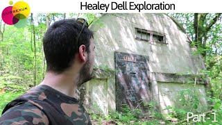 Healey Dell Exploration Part 1