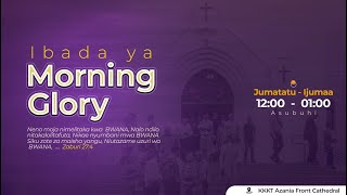 Live ▶|| Ibada Ya Morning Glory  |   19 - 12 - 2024