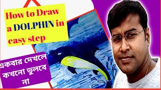 dolphin art drawing/how to draw a dolphin step by step/how to draw a dolphin easy