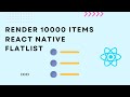 Render 10,000 Items Smoothly in FlatList | React Native Performance Tips