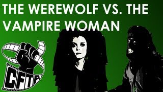 CFTP Presents: The Werewolf vs The Vampire Woman