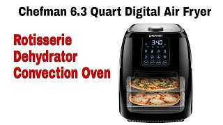 Chefman 6.3 Quart Digital Air Fryer+ Rotisserie, Dehydrator, Convection Oven, 8 Touch Screen Presets