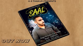 2.5 Saal ( ढाई साल ) GS Thakur | JORDAN | Latest Haryanavi Song 2022