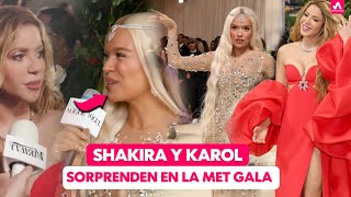 Juntas: Shakira y Karol G Sorprenden a Todos en la Met Gala 2024, Así Hicieron su Presentación
