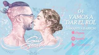 04. CHARLES ANS - VAMOS A DAR EL ROL [SAMANTHA] (Audio Oficial)