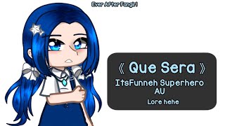 (CANCELLED SERIES) Que Sera | ItsFunneh Superhero AU | Ever After Fangirl