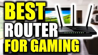 BEST Wireless Router for Gaming and Streaming 2022!