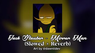 Jack Stauber - Mirror Man | [Slowed + Reverb] | OPAL OST