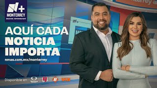 Las Noticias Nmás Monterrey con Hugo Aranda y Paola Tanguma Sábado 04 de Enero 2025