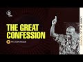 The Great Confession || Pst Tayo Fasan || SOS || 30-06-2022