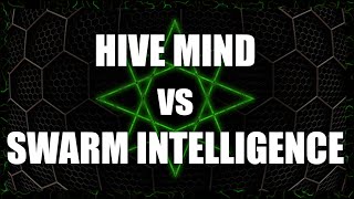 Overthinking 02 - Hive Mind vs Swarm Intelligence
