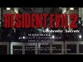 Resident Evil 2 : The Umbrella Secrets C Scenario / Playstation Mod