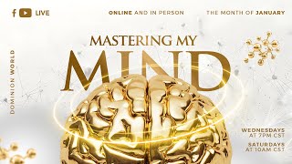 Mastering My Mind! Part 2. | Dr. Sharon Nesbitt