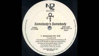 Prince - Somebody's Somebody [Ultrafantasy Edit]