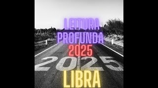 Libra / MUITO DINHEIRO NO SEU CAMINHO EM 2025!!!