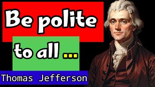 thomas jefferson quotes ||Thomas Jefferson motivation || Thomas jefferson quotes on freedom and life