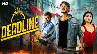 Sundeep Kishan's DEADLINE - Hindi Dubbed Full Movie | Action Movie | Anisha Ambrose, Bobby Simha