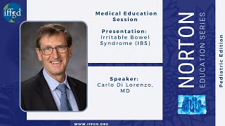 Dr. Carlo Di Lorenzo - 2021 NES Pediatric Medical Education Session:  Irritable Bowel Syndrome (IBS)