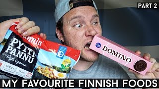 MY FAVOURITE FINNISH FOODS | Part 2