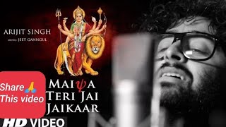 Maiya Teri Jai Jaikaar song /Arijit singh HD video #video #trending #youtube #subscribe #bhajan