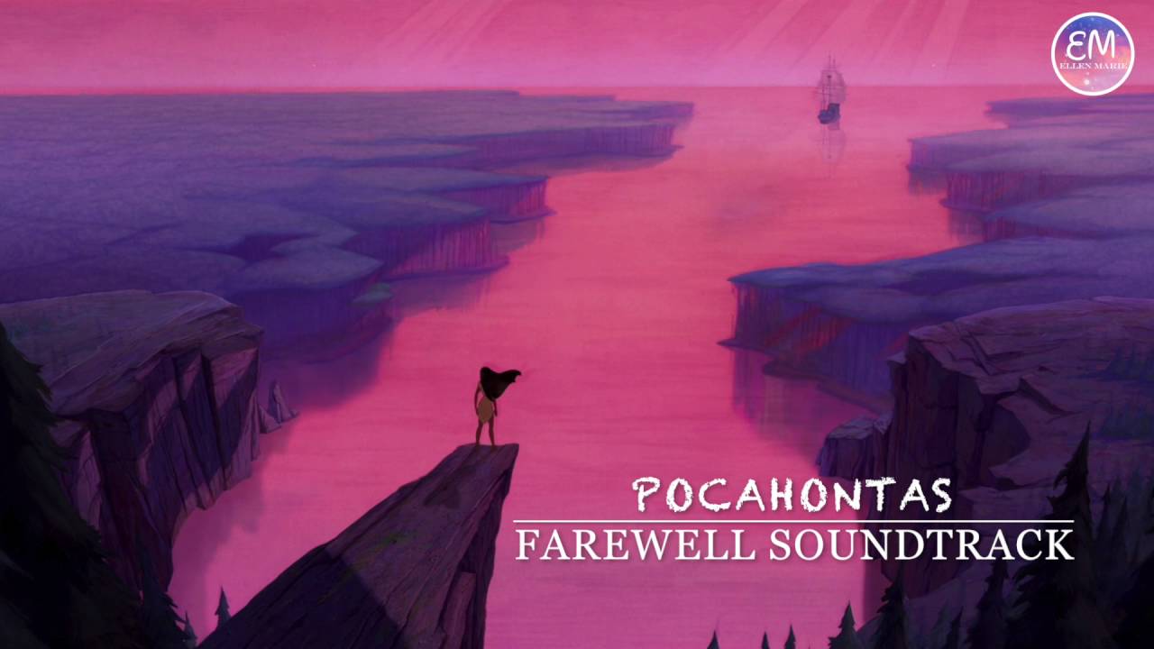 Pocahontas - Farewell Soundtrack - YouTube