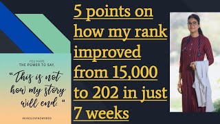 5 Must know points on how my rank improved from 15,000 to AIR 202 in 7 weeks ? (Know my strategy)