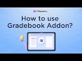 How to use the Gradebook addon in Masteriyo LMS?