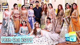 Good Morning Pakistan - Engagement & Nikah Dresses Special - 18th October 2019 - ARY Digital Show