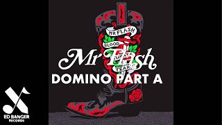 Mr Flash - Domino Part A (Official Audio)