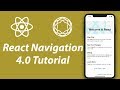 React Navigation 4.0 Tutorial | Getting Started with React Navigation in React Native