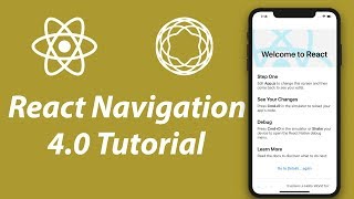 React Navigation 4.0 Tutorial | Getting Started with React Navigation in React Native