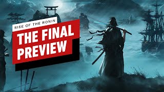 Rise of the Ronin: The Final Preview