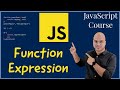#24 Function Expression in JavaScript