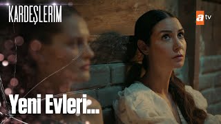 Harika ve Suzan'ın yeni evi🏠 - Kardeşlerim 19. Bölüm