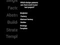 Which are the commonly used design patterns in java services? #java #corejavainterviewquestions
