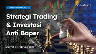 Emtrademology: Strategi Trading \u0026 Investasi Anti Baper