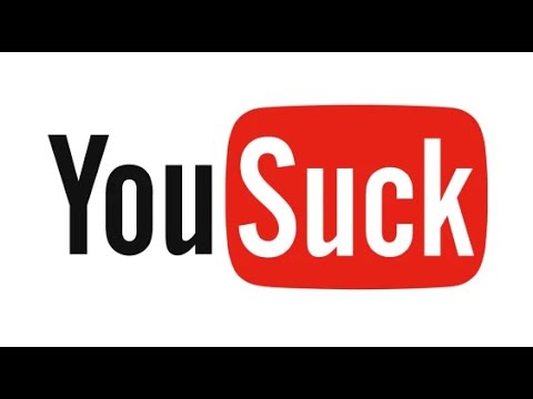 Why Youtube Sucks Youtube