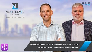 Democratizing Assets Through the Blockchain with Lars Seier Christensen of Concordium