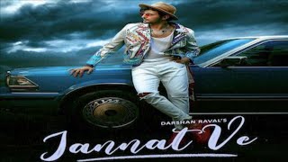 Jannat Ve Official Lyrical Video | Darshan Raval | Nirmaan | LijoGeorge | T-Series 189M shyam darsan