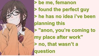 He's completely clueless    but not for long – 4chan Greentext Stories