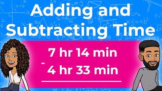 Adding and Subtracting Time | How to Add and Subtract Time in Hours and Minutes | Partners in Prime