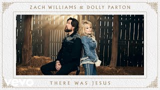 Zach Williams, Dolly Parton - There Was Jesus (Official Music Video)