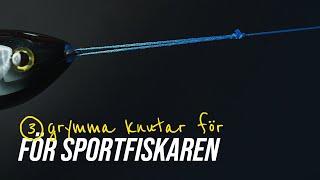 3 fiskeknutar du måste kunna | Clinch knot, Dubbel Grinner \u0026 Rapalaknuten