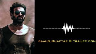 saaho Chaptar 2 trailer bgm // chapter 2 bgm // prabhas new movie // Download the link 👇👇👇👇👇👇👇